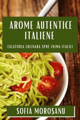 bokomslag Arome Autentice Italiene