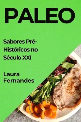 Laura Fernandes - Paleo, Häftad