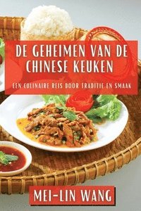 bokomslag De Geheimen van de Chinese Keuken