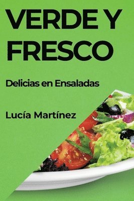 Verde y Fresco 1