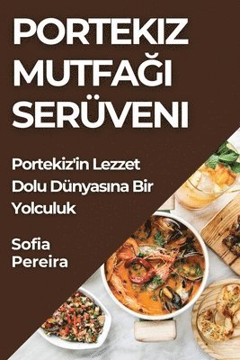 Portekiz Mutfa&#287;&#305; Serveni 1