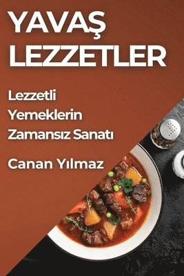 bokomslag Yava&#351; Lezzetler