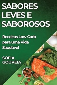 bokomslag Sabores Leves e Saborosos