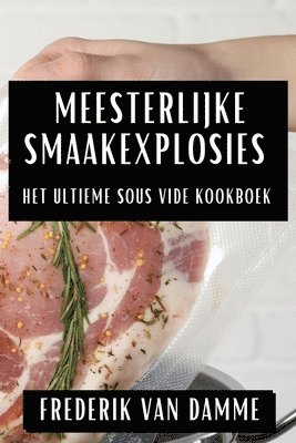 bokomslag Meesterlijke Smaakexplosies