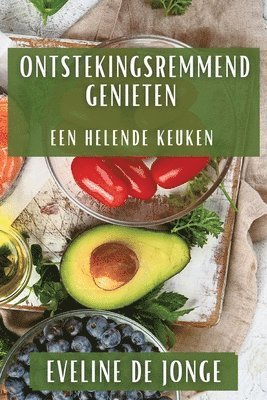 Ontstekingsremmend Genieten 1