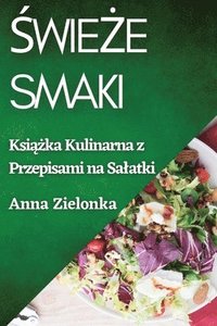 bokomslag ?wie?e Smaki