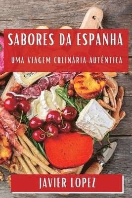 Javier Lopez - Sabores da Espanha, Häftad