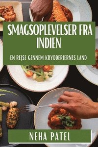 bokomslag Smagsoplevelser fra Indien