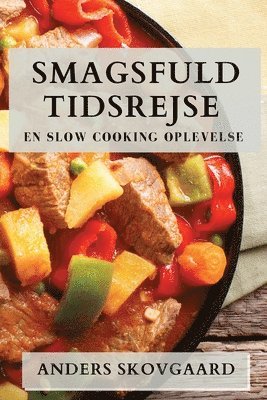 bokomslag Smagsfuld Tidsrejse