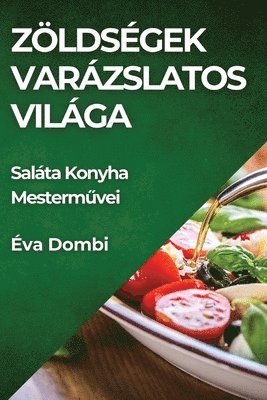 bokomslag Zldsgek Varzslatos Vilga