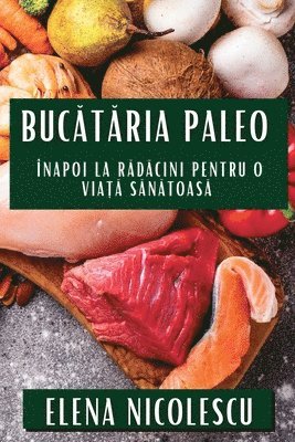 Bucătăria Paleo
