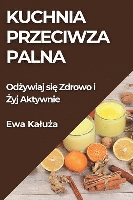 bokomslag Kuchnia Przeciwzapalna