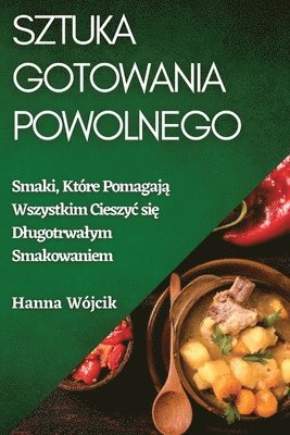 bokomslag Sztuka Gotowania Powolnego