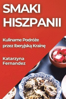 bokomslag Smaki Hiszpanii