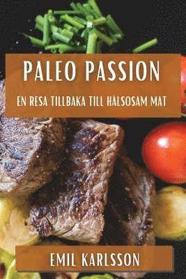 bokomslag Paleo Passion