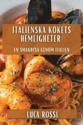 Luca Rossi - Italienska Kökets Hemligheter, Häftad