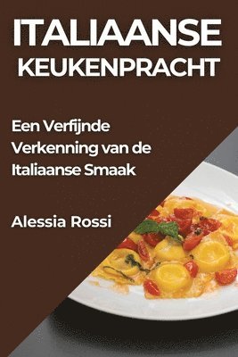 bokomslag Italiaanse Keukenpracht