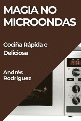 bokomslag Magia no Microondas