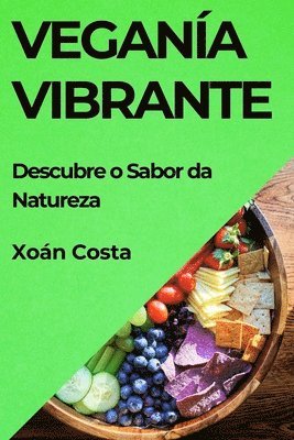 Veganía Vibrante 1