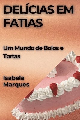 Delícias em Fatias 1