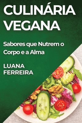 Luana Ferreira - Culinária Vegana, Häftad