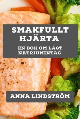 Smakfullt Hjärta 1