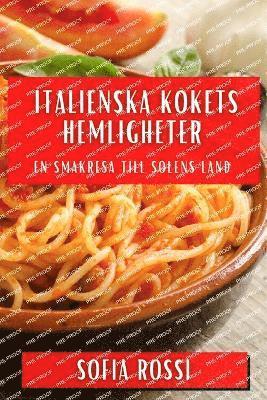 bokomslag Italienska Kkets Hemligheter