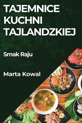 bokomslag Tajemnice Kuchni Tajlandzkiej