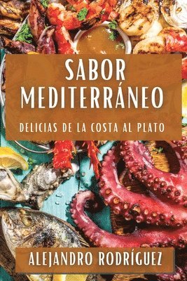 Alejandro Rodríguez - Sabor Mediterráneo, Häftad