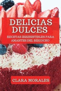 bokomslag Delicias Dulces
