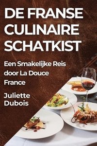 bokomslag De Franse Culinaire Schatkist