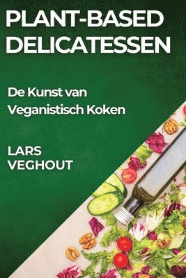 bokomslag Plant-Based Delicatessen