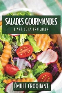 bokomslag Salades Gourmandes