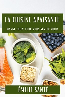 La Cuisine Apaisante 1