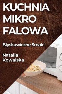 bokomslag Kuchnia Mikrofalowa