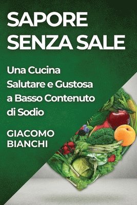 bokomslag Sapore Senza Sale