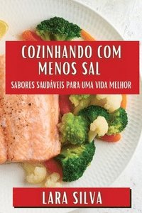 bokomslag Cozinhando com Menos Sal