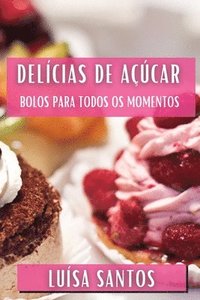 bokomslag Delícias de Açúcar