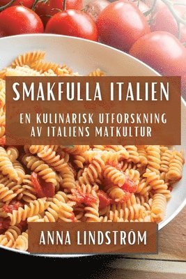 bokomslag Smakfulla Italien