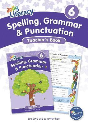 Sue Lloyd, Sara Wernham - Spelling, Grammar & Punctuation Teacher’s Book 6, Häftad