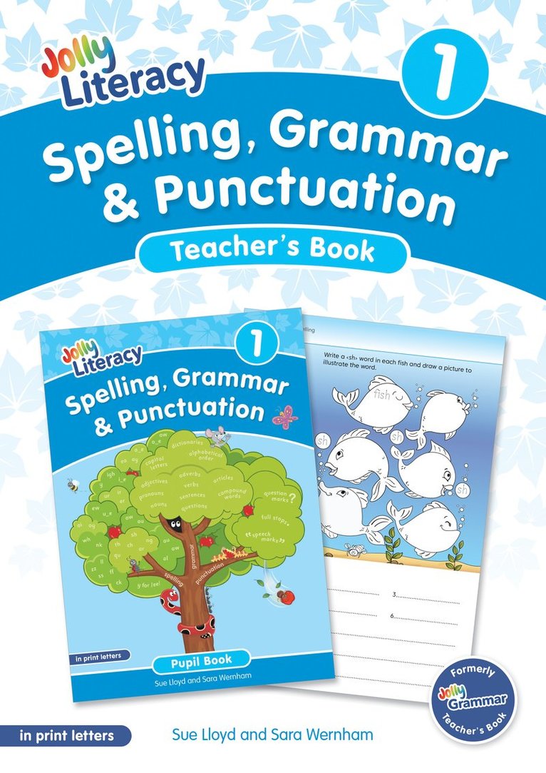 Sue Lloyd, Sara Wernham - Spelling, Grammar & Punctuation Teacher’s Book 1, Häftad
