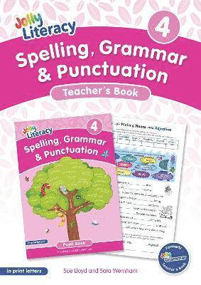 Sue Lloyd, Sara Wernham - Spelling, Grammar & Punctuation Teacher’s Book 4, Häftad