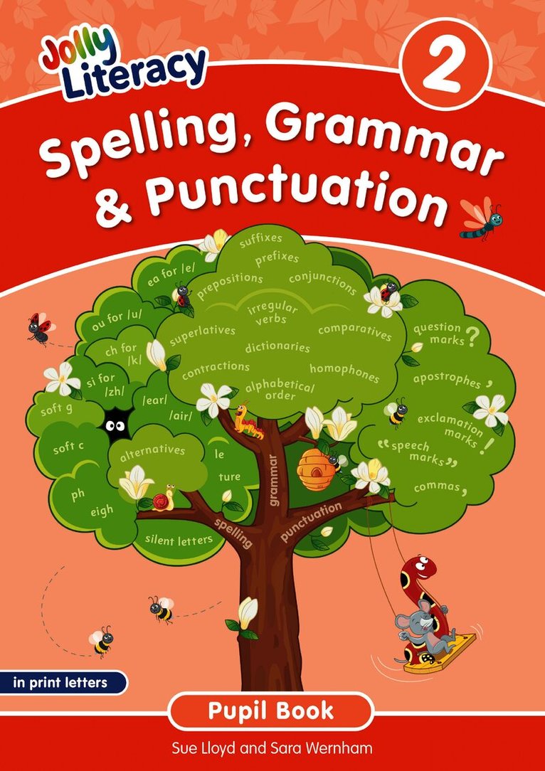 Spelling, Grammar & Punctuation Pupil Book 2