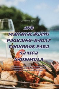 bokomslag Ang Mahahalagang Pagkaing-Dagat Cookbook Para Sa MGA Nagsimula