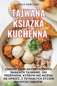 bokomslag Tajwana Ksi&#260;&#379;ka Kuchenna