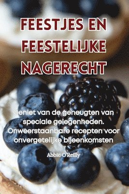 bokomslag Feestjes En Feestelijke Nagerecht