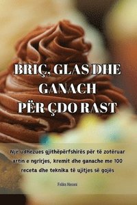 bokomslag Bri, Glas Dhe Ganach Pr do Rast