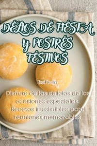 bokomslag Delios de Fiesta Y Postres Festivos