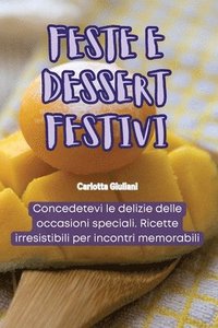 bokomslag Feste E Dessert Festivi