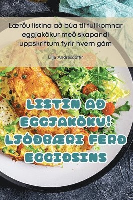 Listin A Eggjakku! Ljbri Fer Eggisins 1